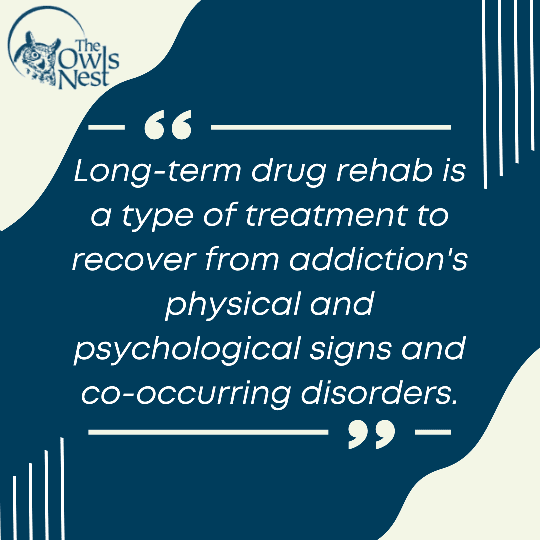 long term drug rehab facilities