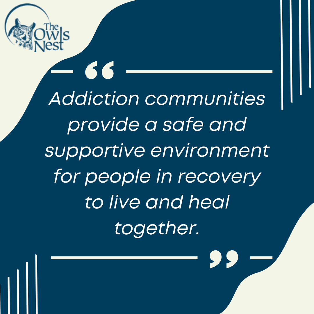 importance of community in addiction treatment